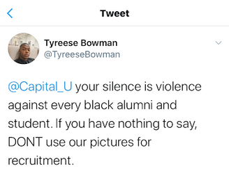 This second image shows a tweet from Capital alum Tyreese Bowman stating that Capital's silence is violence in regard to protests. 